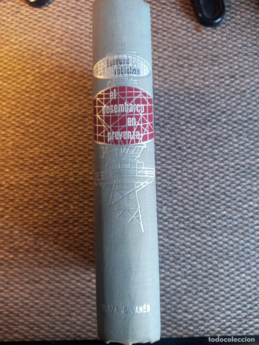 Libros de segunda mano: Desembarco en Provenza, Jacques Robichon, 1962, 2&ordf; edici&oacute;n - Foto 5