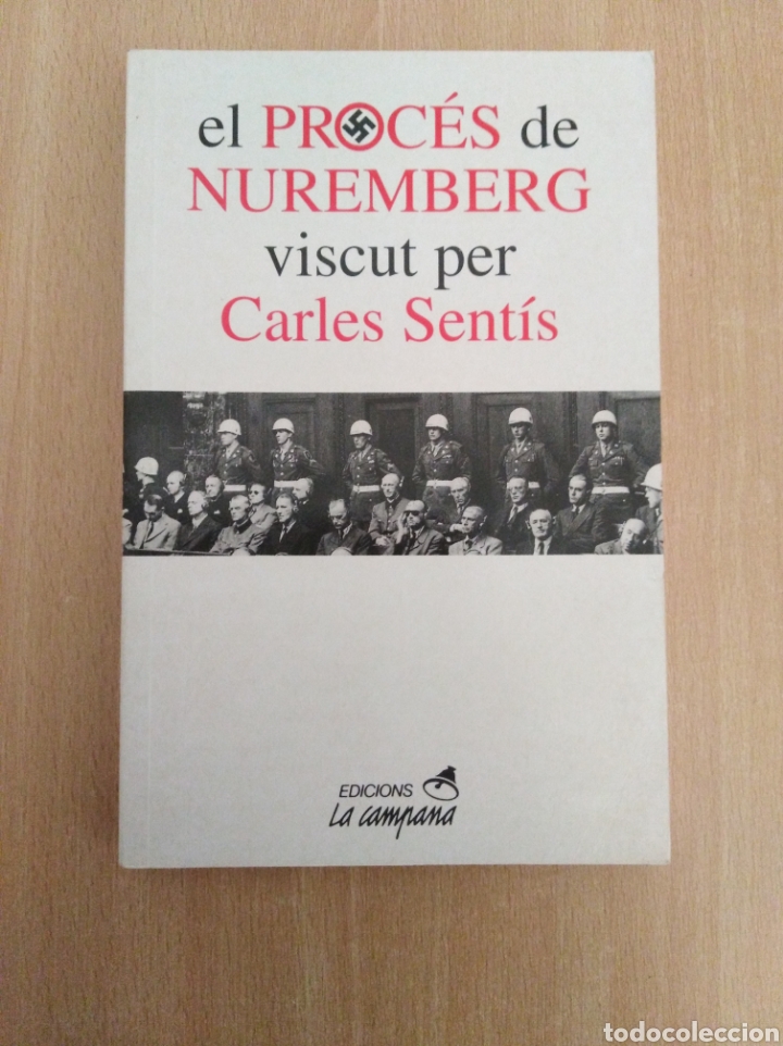 Libros de segunda mano: EL PROC&Eacute;S DE NUREMBERG. Carles Sent&iacute;s - Foto 1