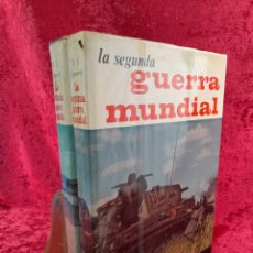 Libros de segunda mano: L-4407. LA SEGUNDA GUERRA MUNDIAL. DOS TOMOS. J. FERNANDO AGUIRRE. ED. ARGOS. BARCELONA. 1964
