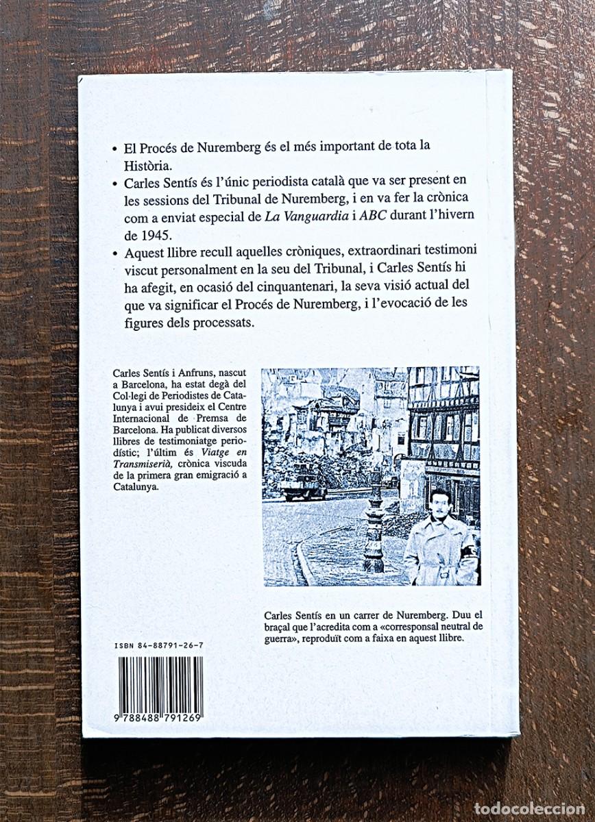 Libros de segunda mano: EL PROC&Eacute;S DE NUREMBERG VISCUT PER CARLES SENT&Iacute;S - Foto 3