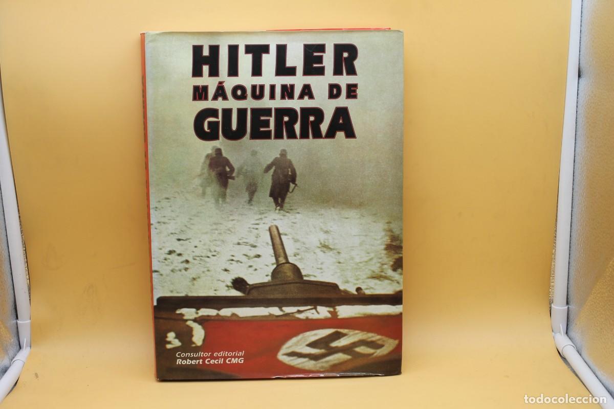 Libros de segunda mano: HITLER MAQUINA DE GUERRA - Foto 1