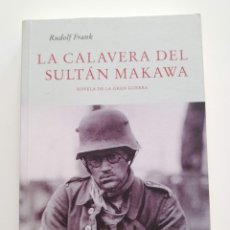 Libros de segunda mano: LA CALAVERA DEL SULTAN.RUDOLF FRANK. EDICIONES DEL VIENTO