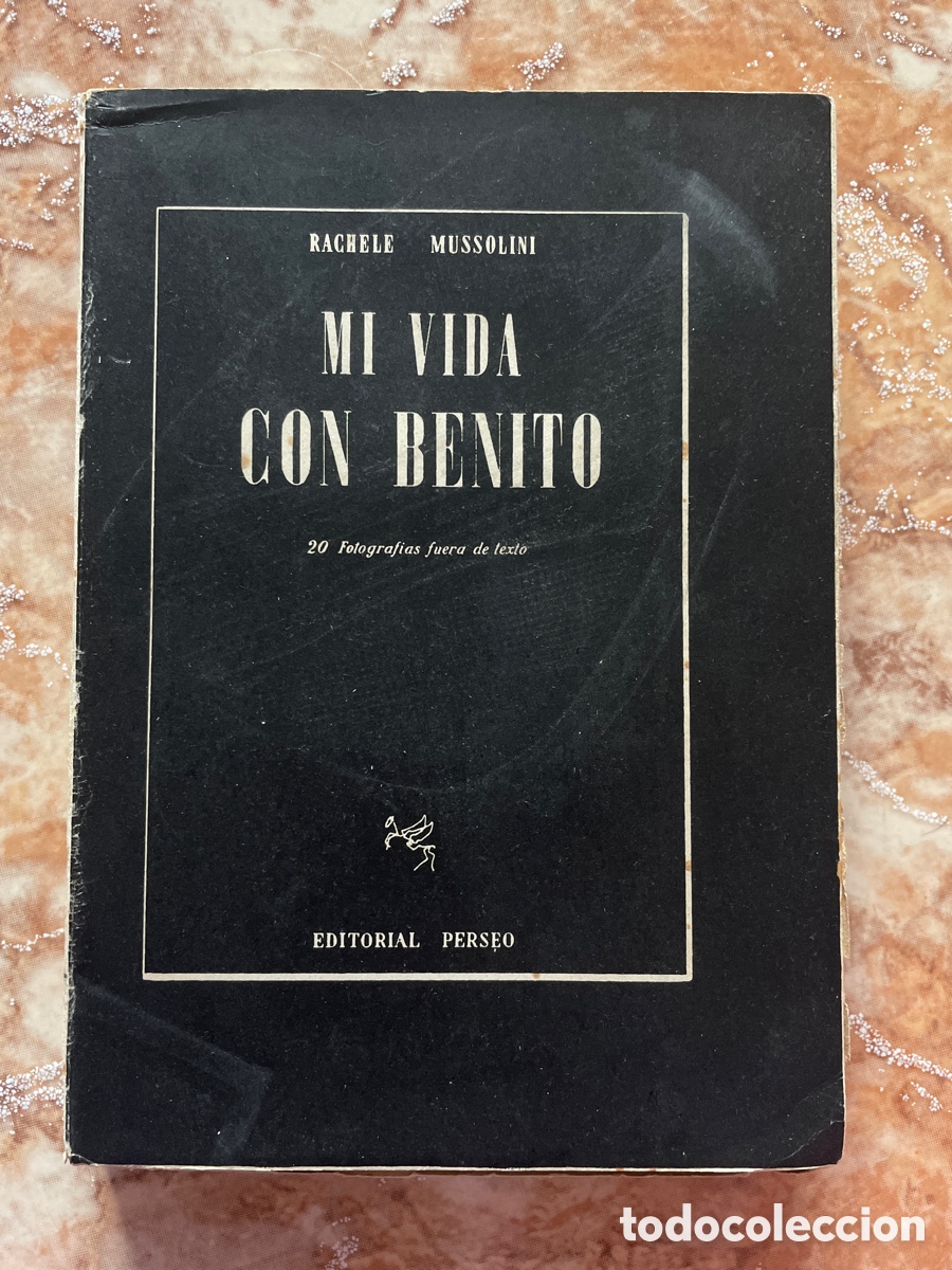 Libros de segunda mano: Mi vida con Benito, de Rachele Mussolini. - Foto 1