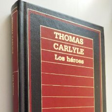 Libros de segunda mano: PLI - THOMAS CARLYLE - LOS HÉROES - BIBLIOTECA DE HISTORIA - 1985 ORBIS