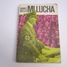 Libros de segunda mano: MI LUCHA ADOLF HITLER 196? BUENOS AIRES REP. ARGENTINA