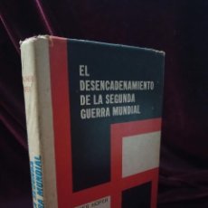 Libros de segunda mano: EL DESENCADENAMIENTO DE LA SEGUNDA GUERRA MUNDIAL. WALTHER HOFER. EDIT. DIANA 1964
