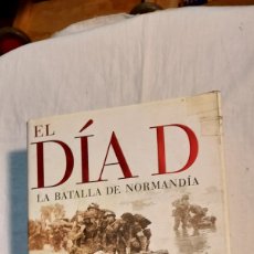 Libros de segunda mano: EL DIA D LA BATALLA DE NORMANDIA.ANTONY BEEVOR.EDITORIAL CRITICA 2010-7ª EDICION