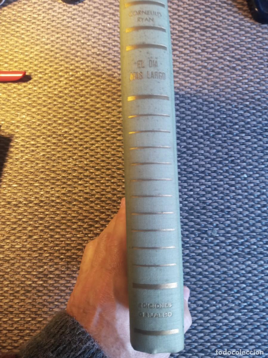 Libros de segunda mano: El dia m&aacute;s largo, Cornelius Ryan, 1962, 2&ordf; edici&oacute;n - Foto 5