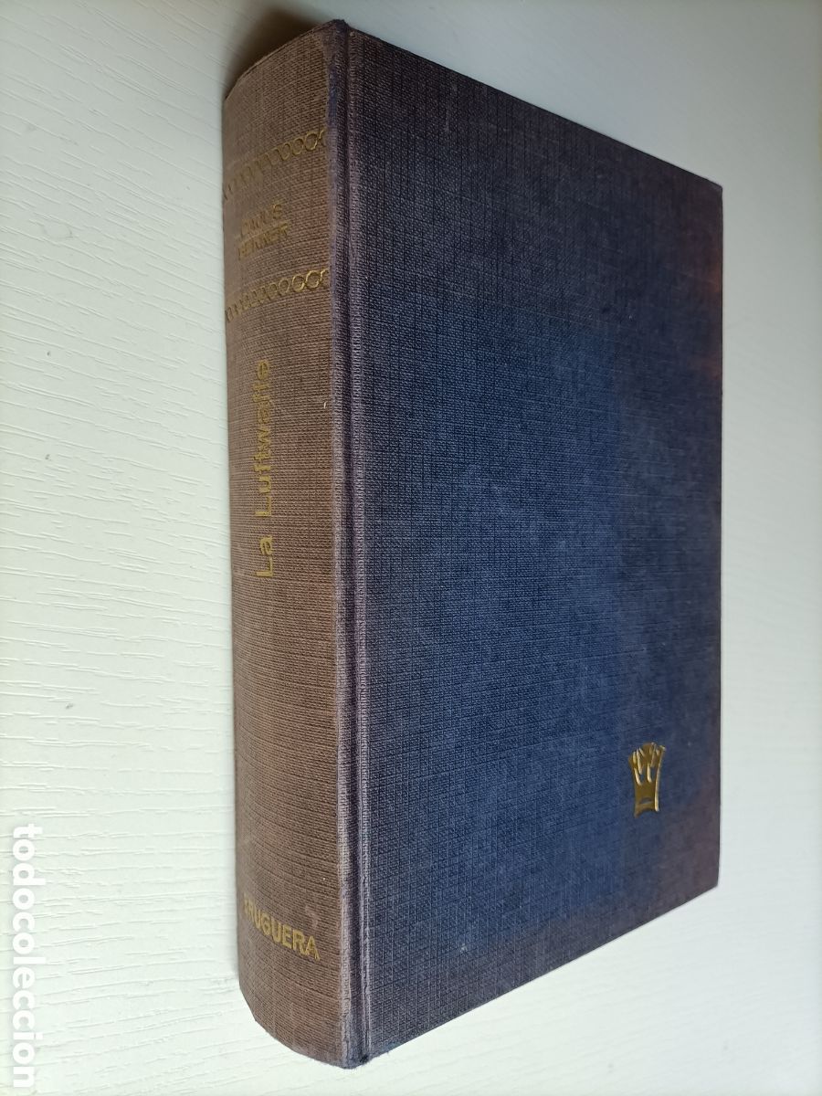 Gebrauchte B&uuml;cher: La Luftwaffe. Cota de ataque 4000. Cajus Bekker .. historia militar
