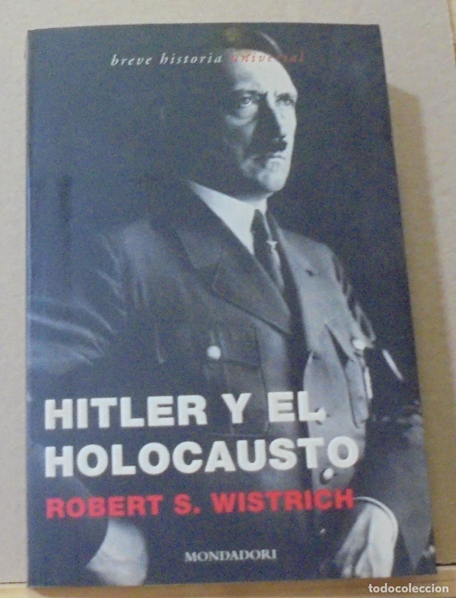 Libros de segunda mano: Hitler y el holocausto. Robert S. Wistrich - Foto 1