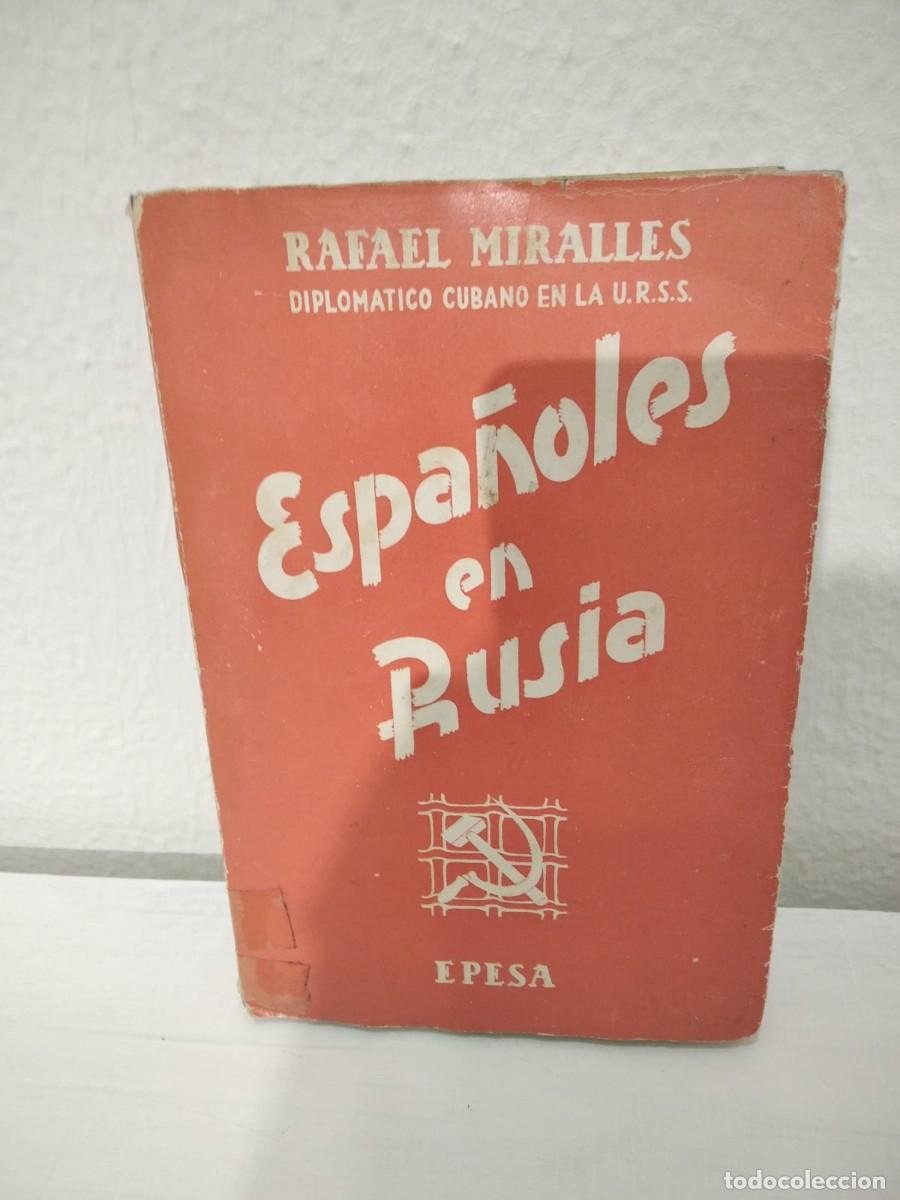 Libros de segunda mano: LIBRO ESPA&Ntilde;OLES EN RUSIA - Foto 1