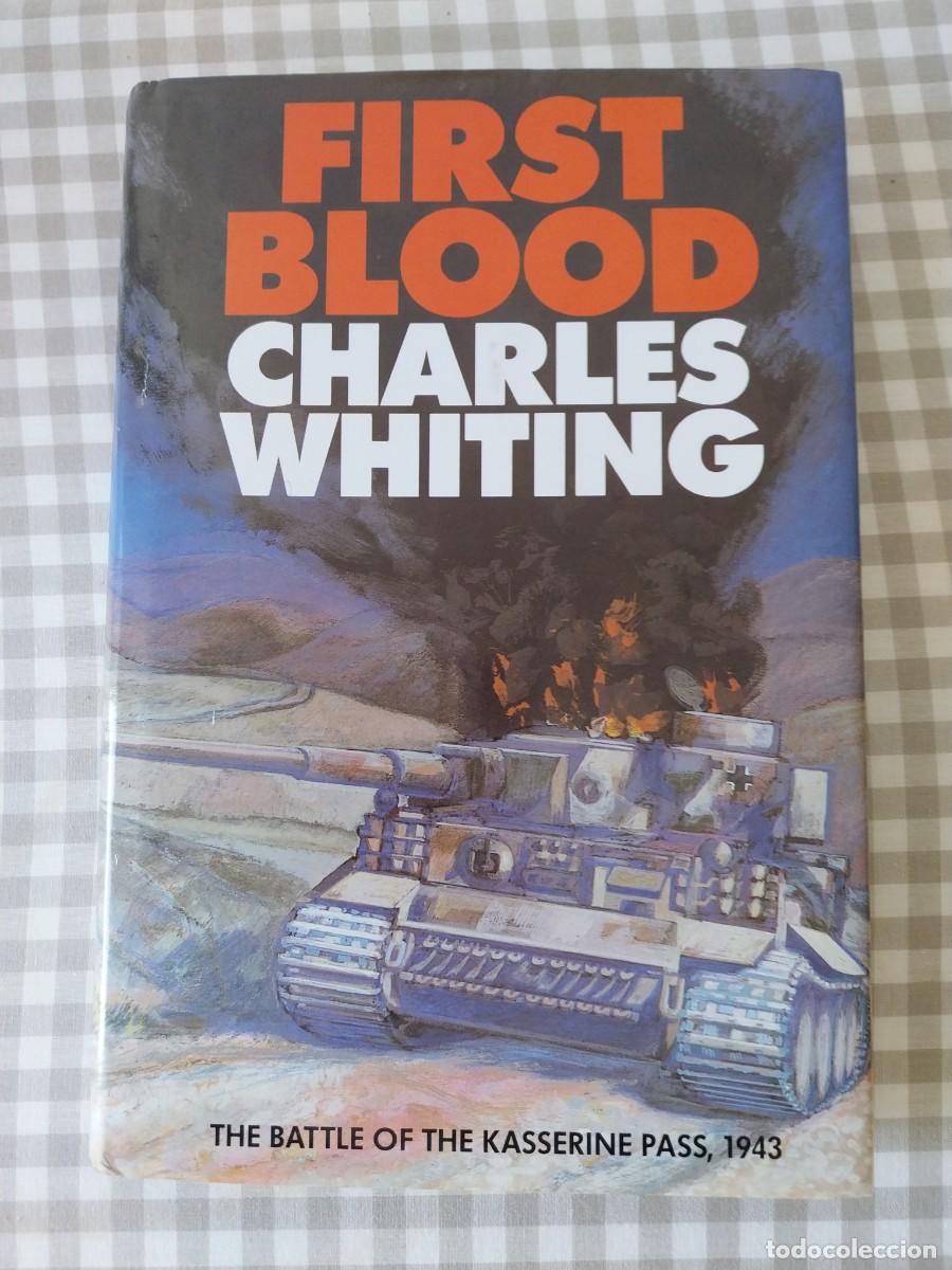 Libros de segunda mano: First Blood Charles Whiting - Foto 1