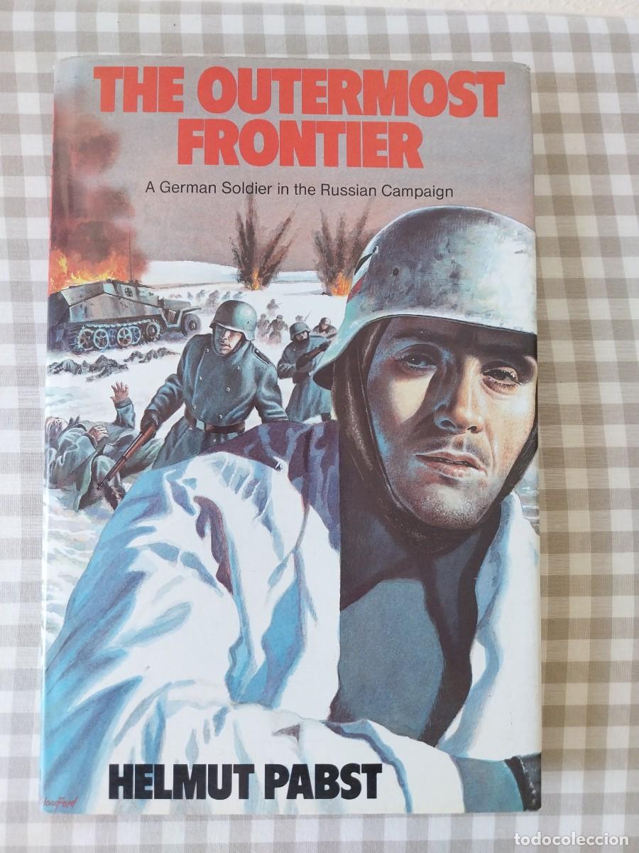 Libros de segunda mano: The outermost frontier Helmut Pasb - Foto 1