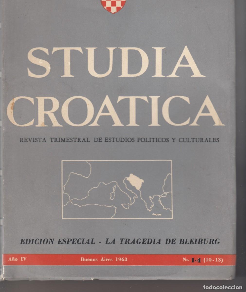 Libros de segunda mano: STUDIA CROATICA N&ordm; 1-4. LA TRAGEDIA DE BLEIBURG. ADF - Foto 1