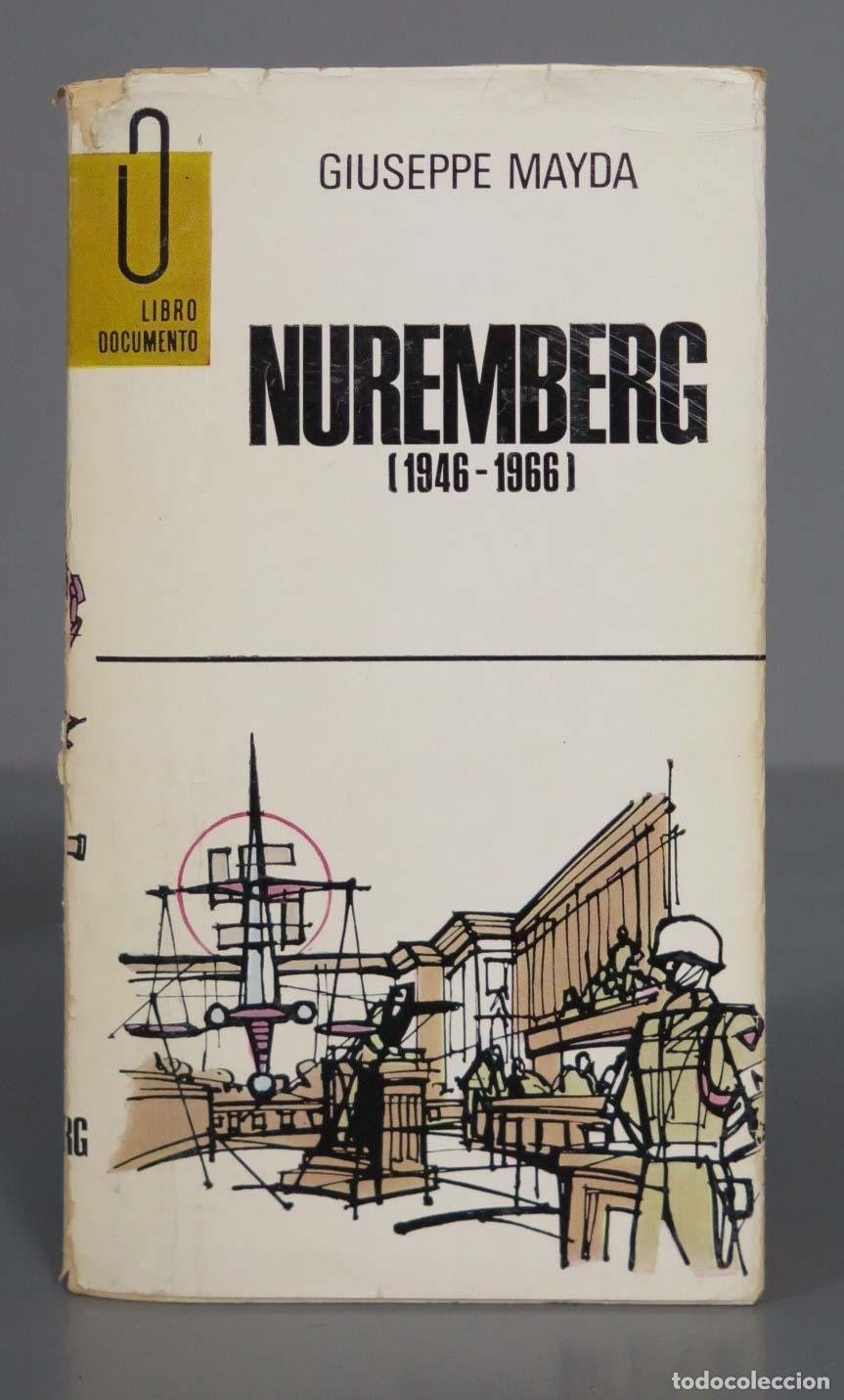 Libros de segunda mano: GIUSEPPE MAYDA NUREMBERG 1946-1966 - Foto 1