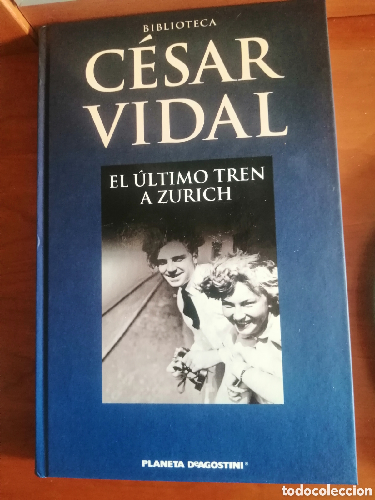 Libros de segunda mano: EL &Uacute;LTIMO TREN A ZURICH. C&Eacute;SAR VIDAL. - Foto 1