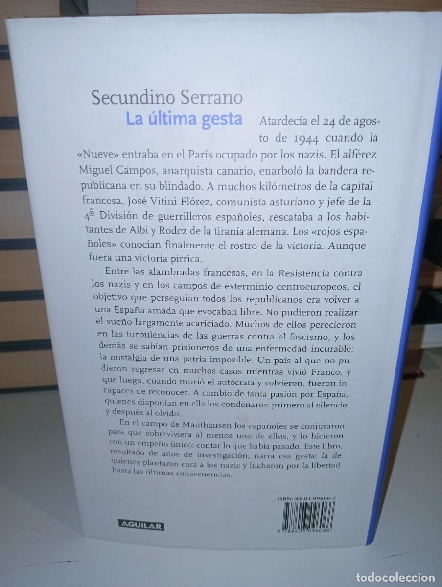Libros de segunda mano: La &uacute;ltima gesta. Secundino Serrano - Foto 3