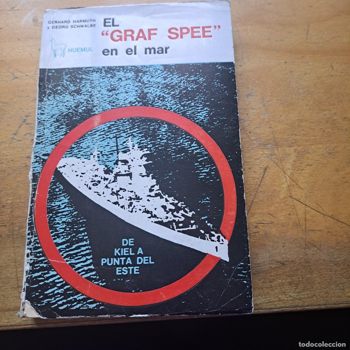 Livres d'occasion: EL GRAF SPEE EN EL MAR-gastos de envio gratis-kriegsmarine-segunda guerra mundial