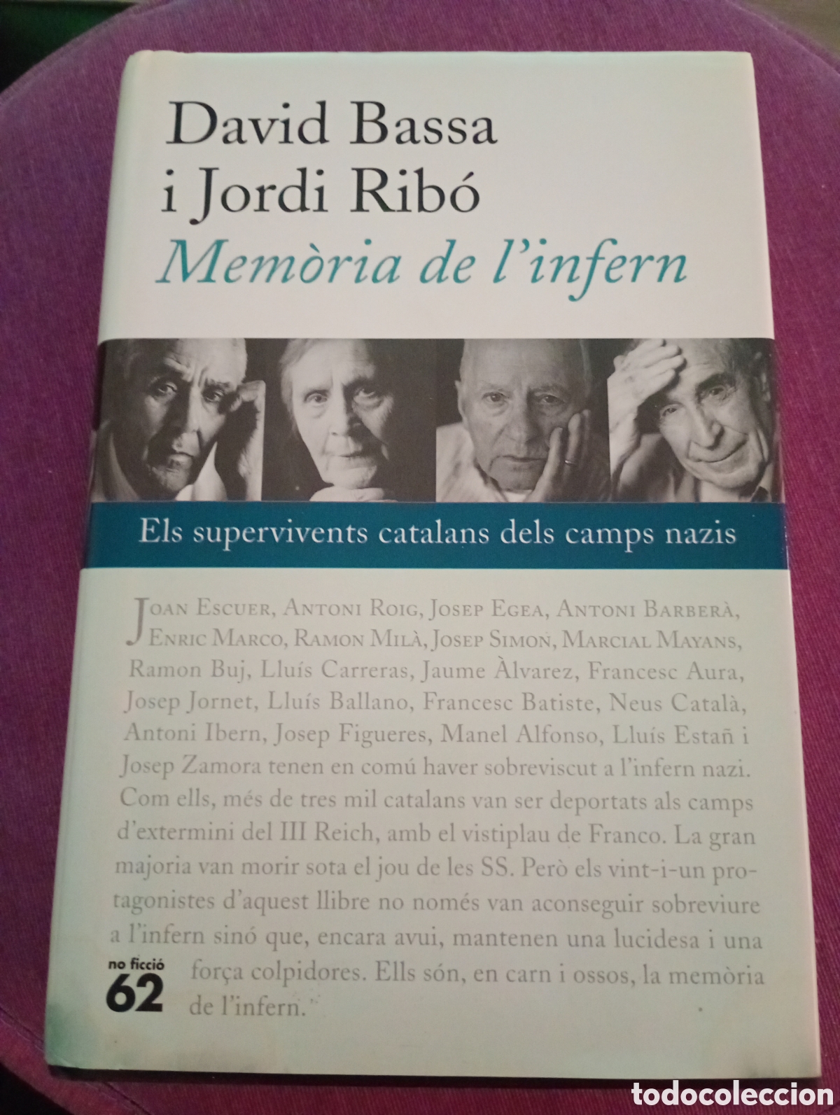 Gebrauchte B&uuml;cher: Mem&ograve;ria de l&acute;infern . Els supervivents catalans dels camps nazis . David Bassa i Jordi Rib&oacute;. ed 62