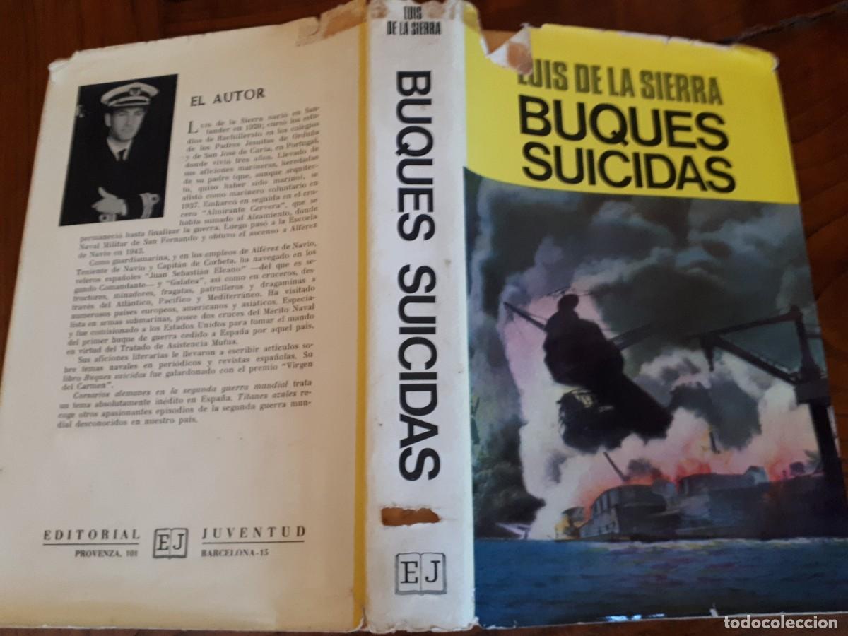 Libros de segunda mano: Buques suicidas.- Luis de la Sierra. - Foto 2