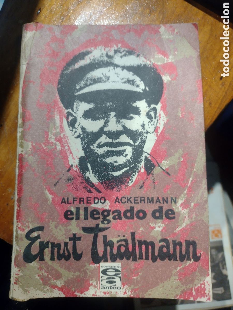 Libros de segunda mano: El legado de Ernst Th&auml;lmann . 1975 - Foto 1
