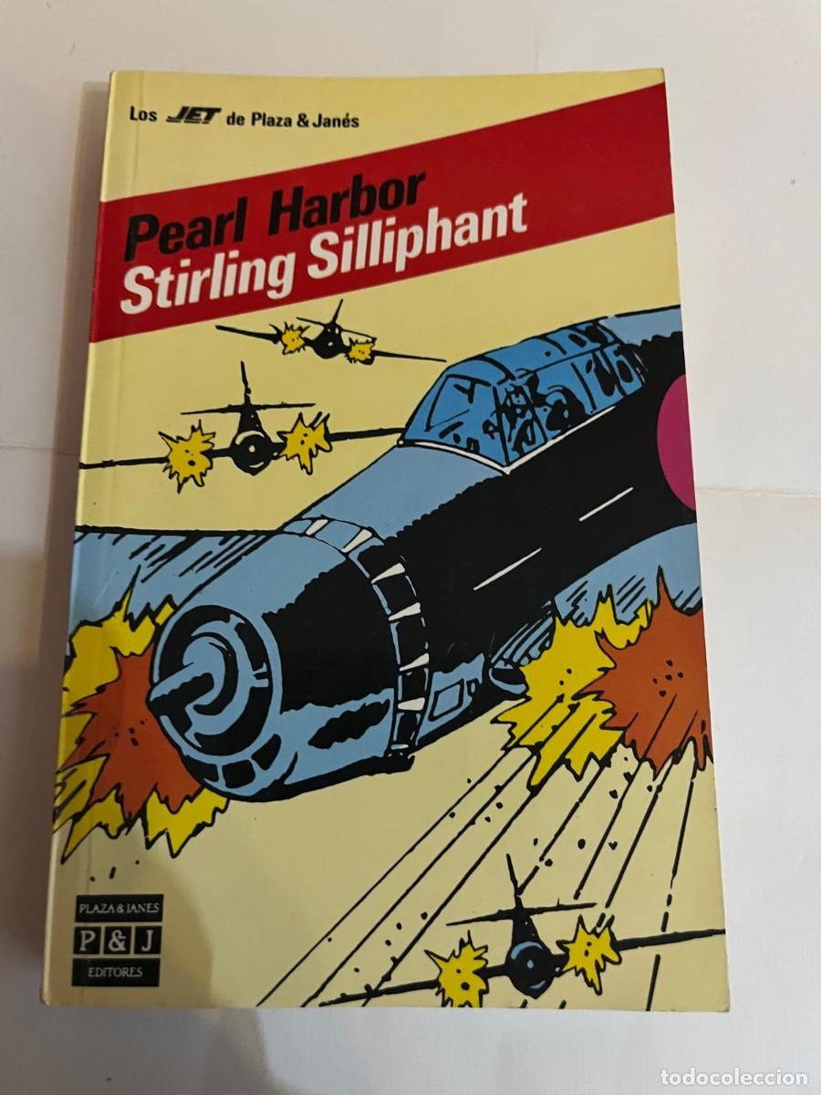Libros de segunda mano: PEARL HARBOR STIRLING SILLIPHANT - Foto 1