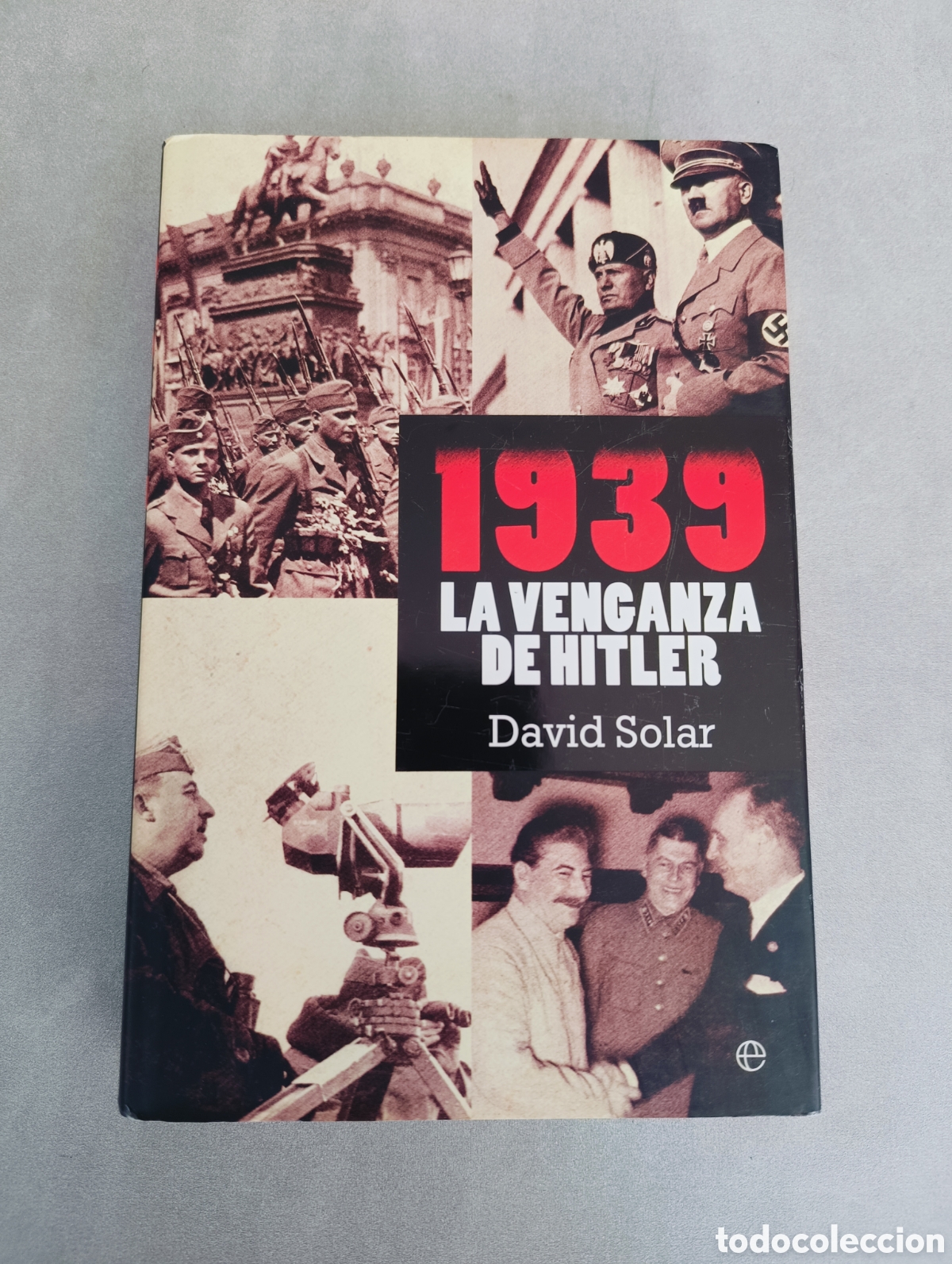 Libros de segunda mano: 1939 La venganza de Hitler. David Solar. - Foto 3