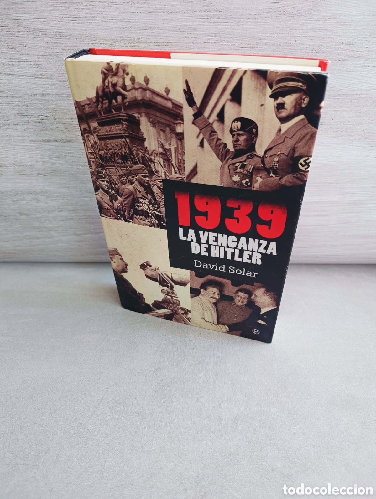 Libros de segunda mano: 1939 La venganza de Hitler. David Solar. - Foto 1