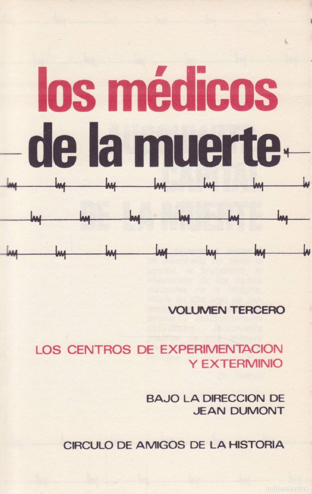 Libros de segunda mano: Los centros de experimentacion y exterminio - Dumont, Jean - Foto 1