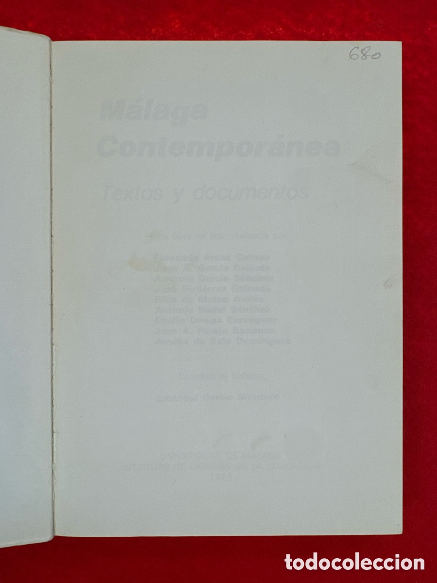 Libros de segunda mano: MALAGA CONTEMPORANEA. TEXTOS Y DOCUMENTOS - Foto 4