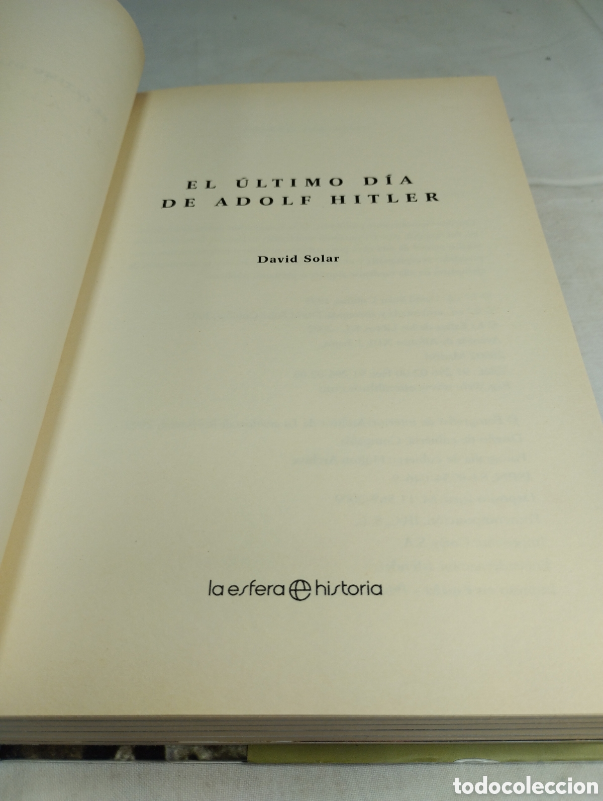 Libros de segunda mano: El &uacute;ltimo d&iacute;a de Adolf Hitler. David Solar, 2002 - Foto 2