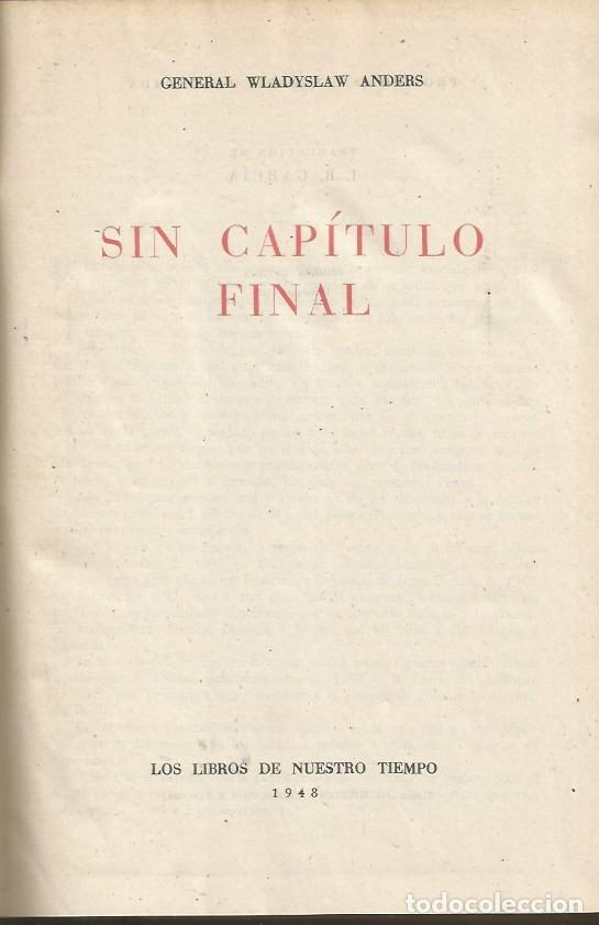 Libros de segunda mano: SIN CAP&Iacute;TULO FINAL - GENERAL WLADYSLAW ANDERS - PRIMERA EDICI&Oacute;N 1948 - Foto 3