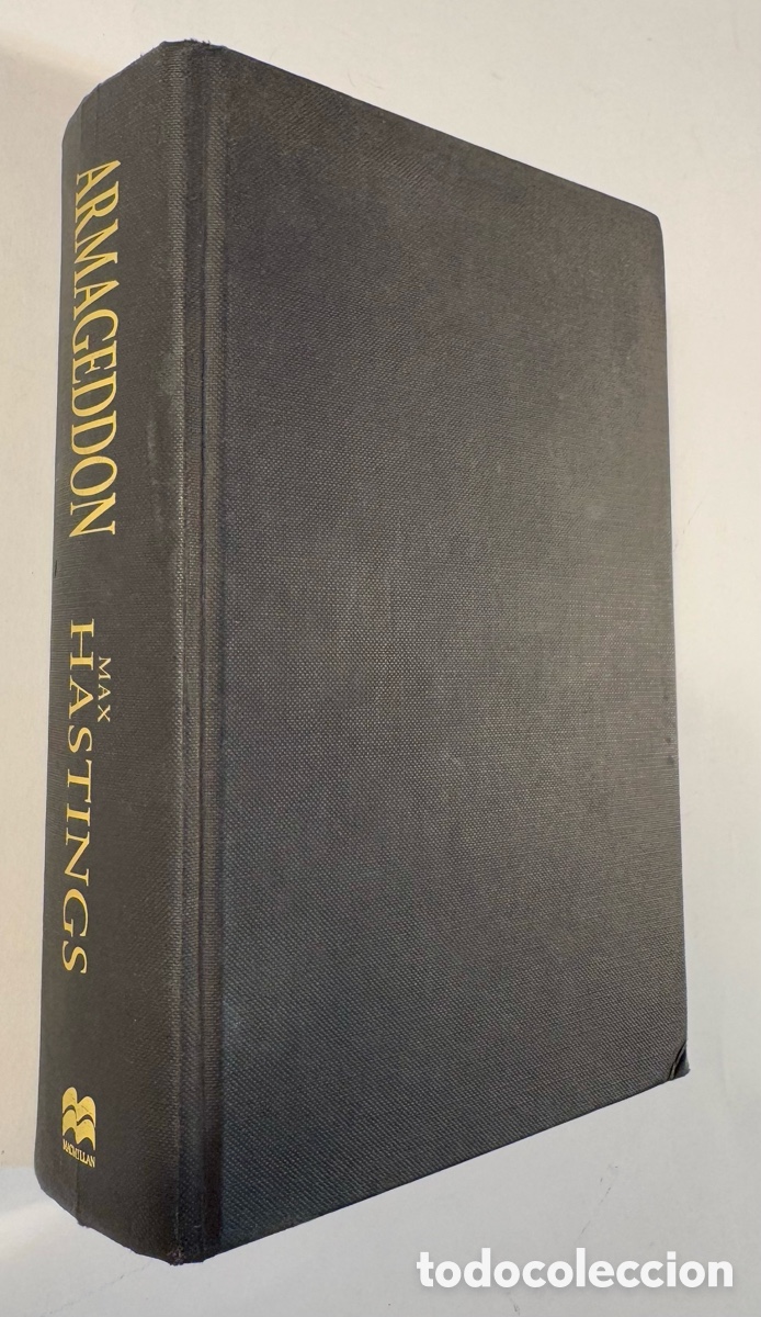 Libros de segunda mano: Armageddon, Max Hastings. Hardback, Macmillan. 2004 - Foto 1