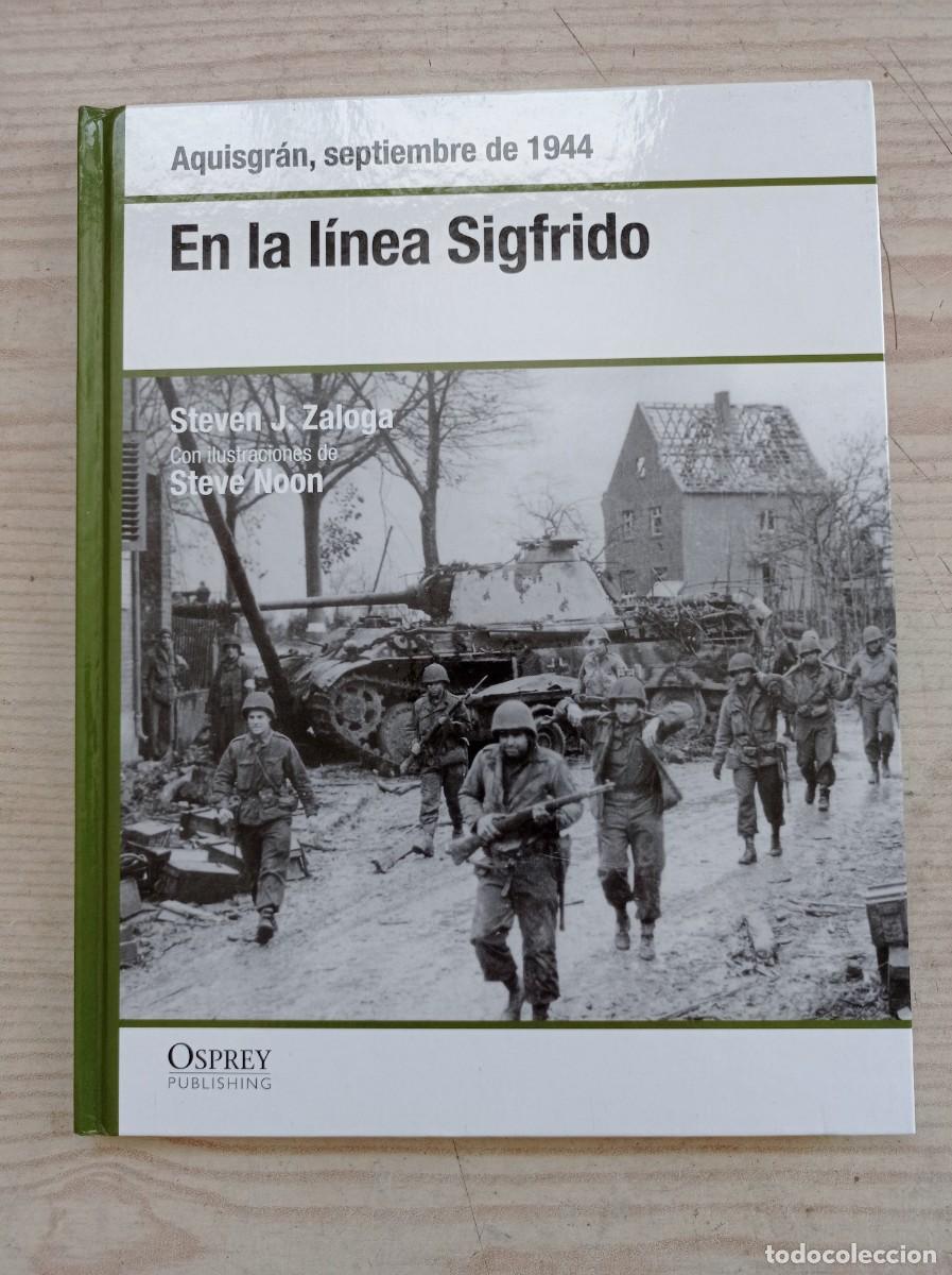 Libros de segunda mano: En La Linea Sigfrido - 2008 - Osprey - Foto 1