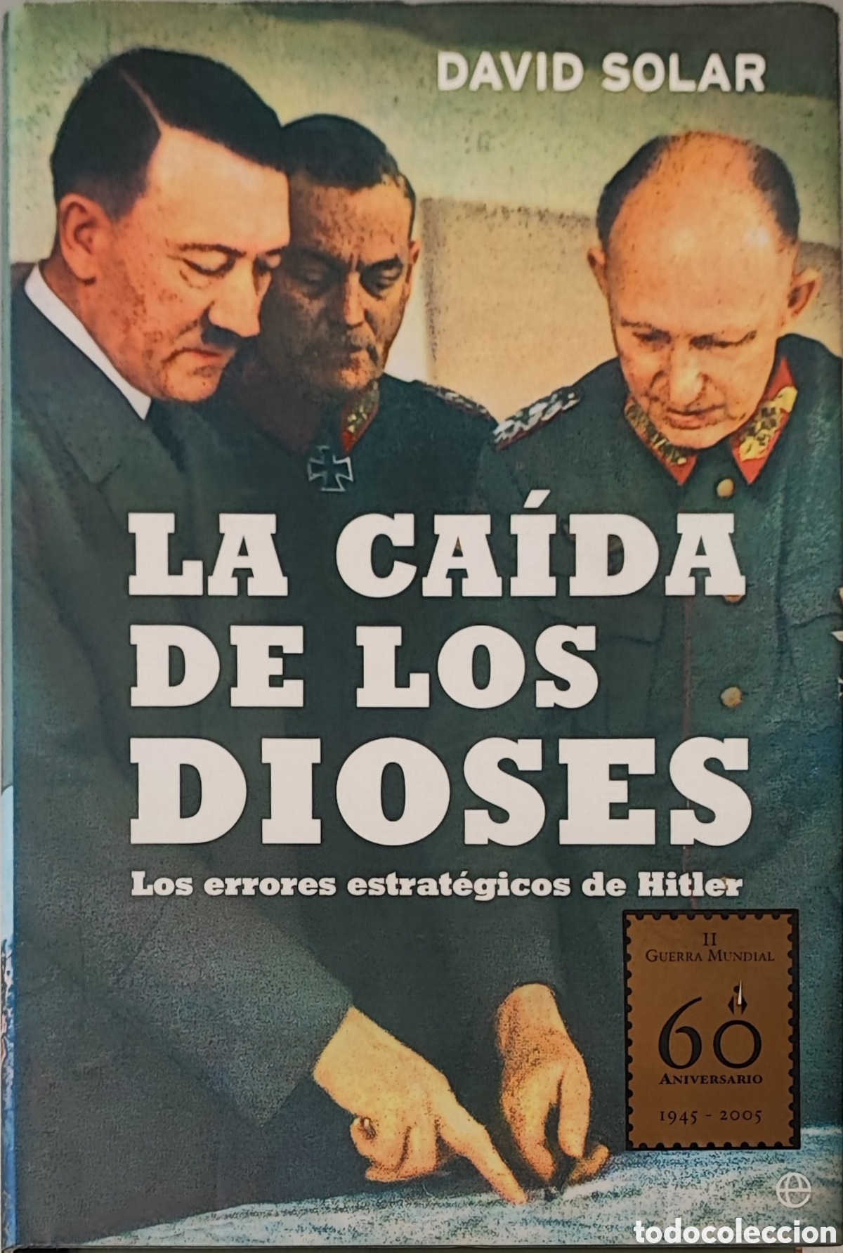 Libri di seconda mano: LA CAIDA DE LOS DIOSES. DAVID SOLAR