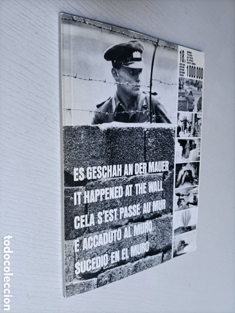 Libri di seconda mano: Sucedi&oacute; en el muro. Documentaci&oacute;n fotogr&aacute;fica del cintur&oacute;n de cemento alrededor de Berl&iacute;n.5 idiomas
