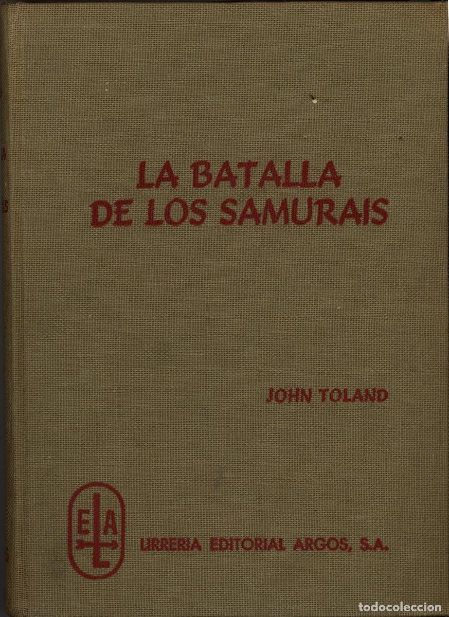 Libros de segunda mano: La batalla de los samurais - John Toland - Foto 1