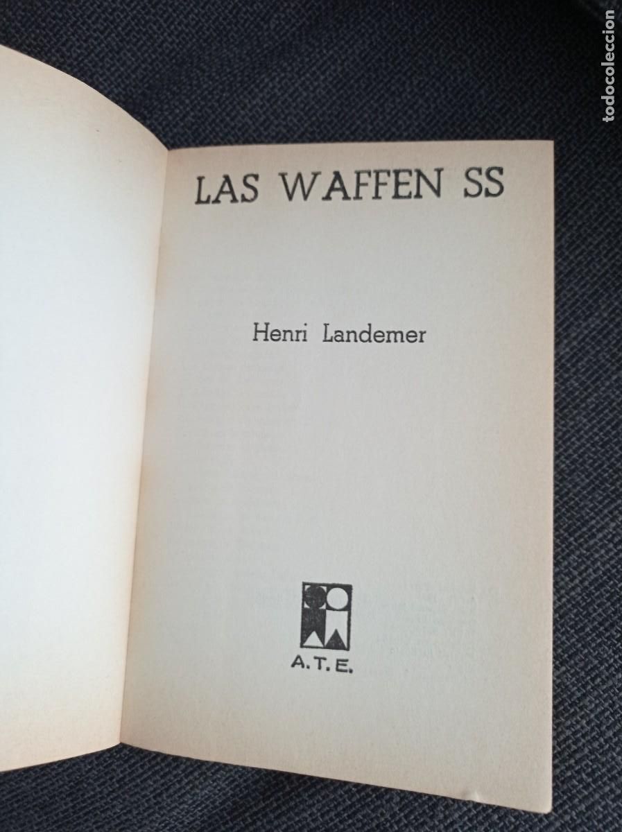 Libros de segunda mano: Libro Las waffen SS. Henri Landemer. ATE 1980. - Foto 3