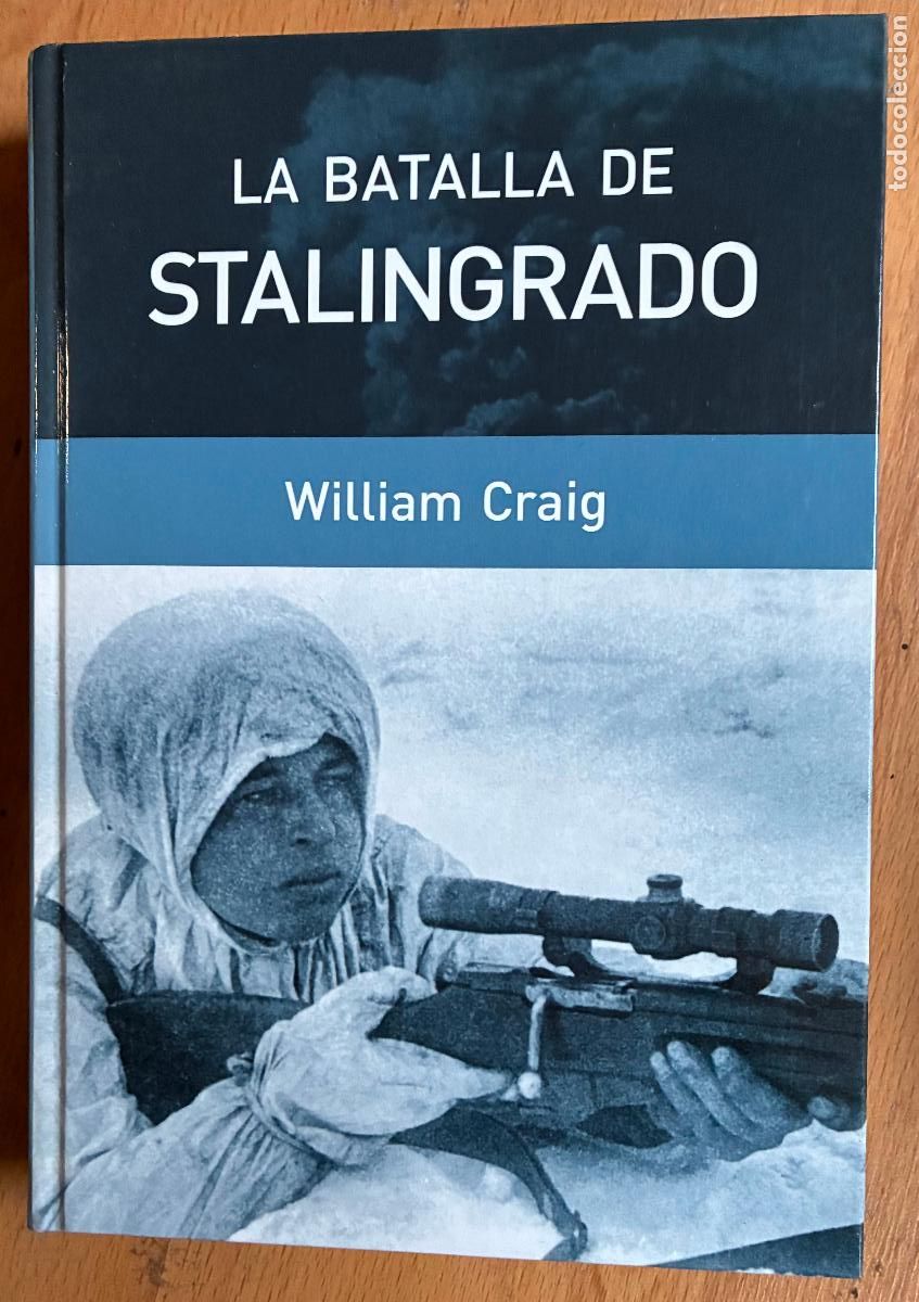 Libros de segunda mano: LA BATALLA DE STALINGRADO, William Craig - Foto 1