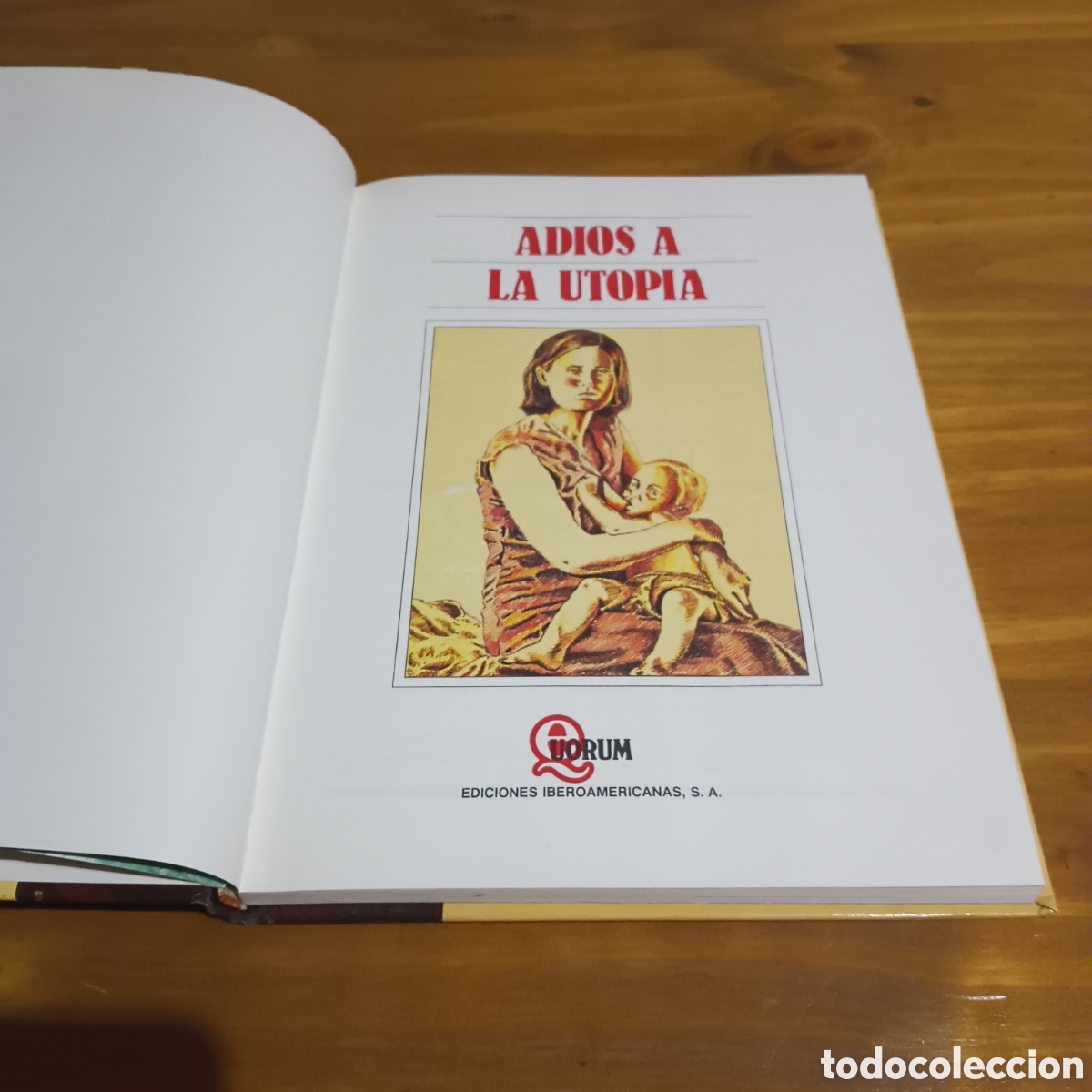 Libros de segunda mano: Adi&oacute;s a la utop&iacute;a. Ediciones iberoamericanas - Foto 2