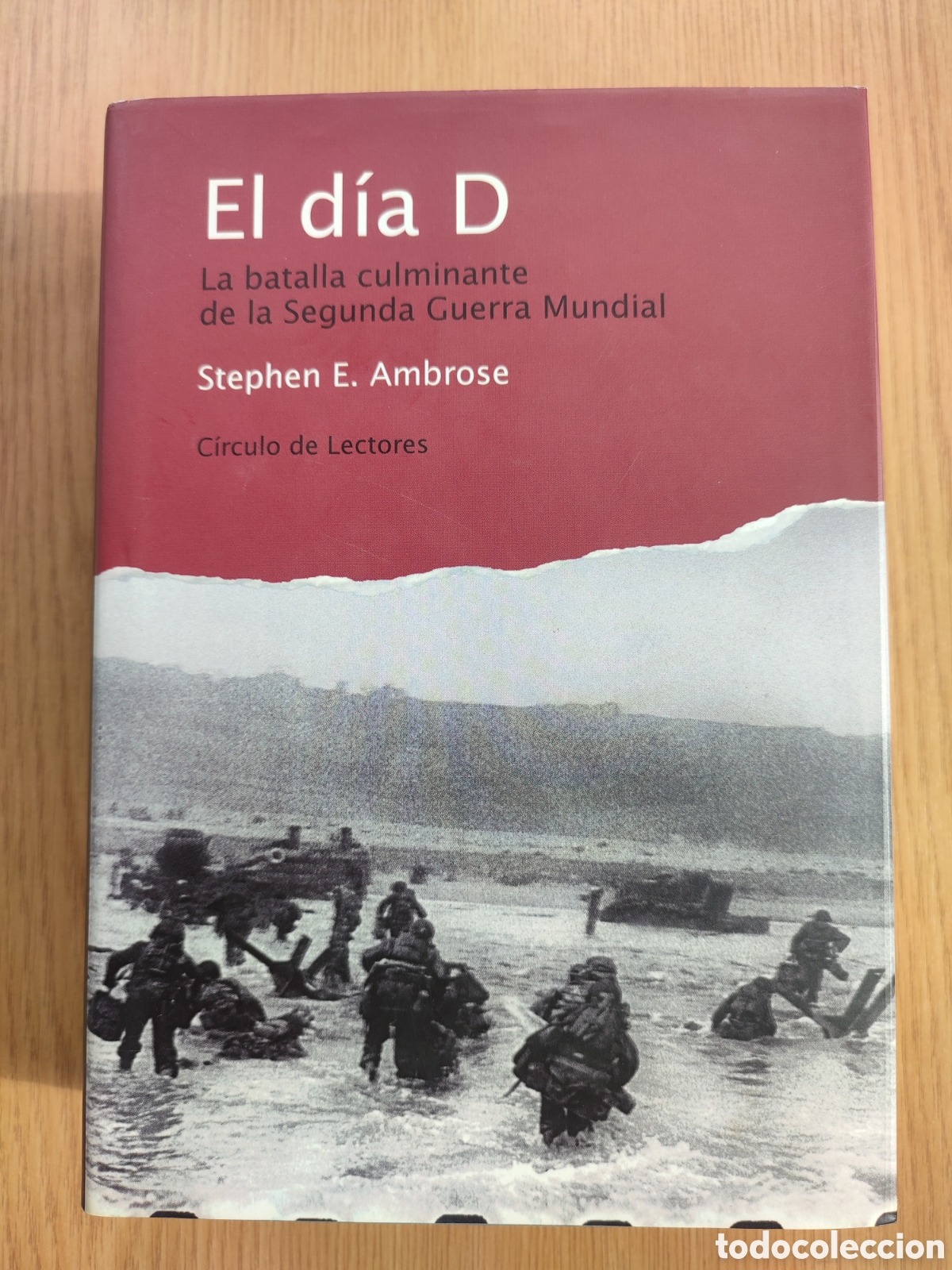 Libros de segunda mano: El dia D. Stephen E. Ambrose. - Foto 1