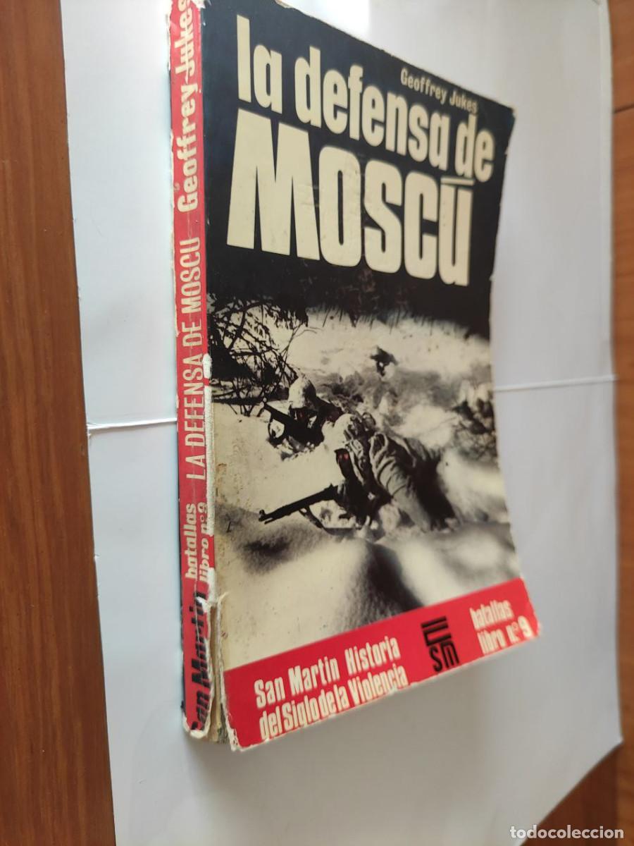 Libros de segunda mano: LA DEFENSA DE MOSC&Uacute; (GEOFFREY JUKES - Foto 3