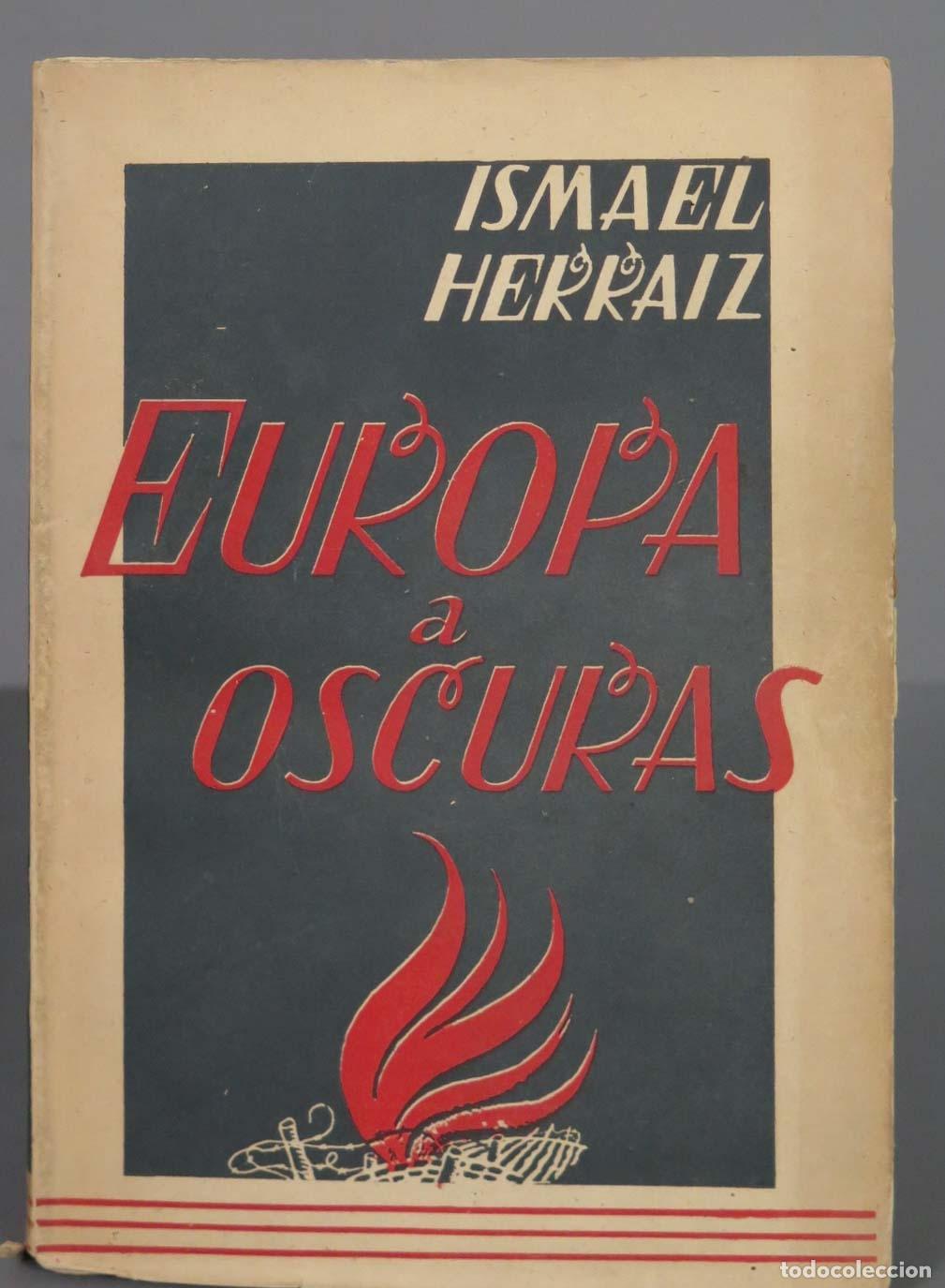 Libros de segunda mano: EUROPA A OSCURAS. HERRAIZ - Foto 1