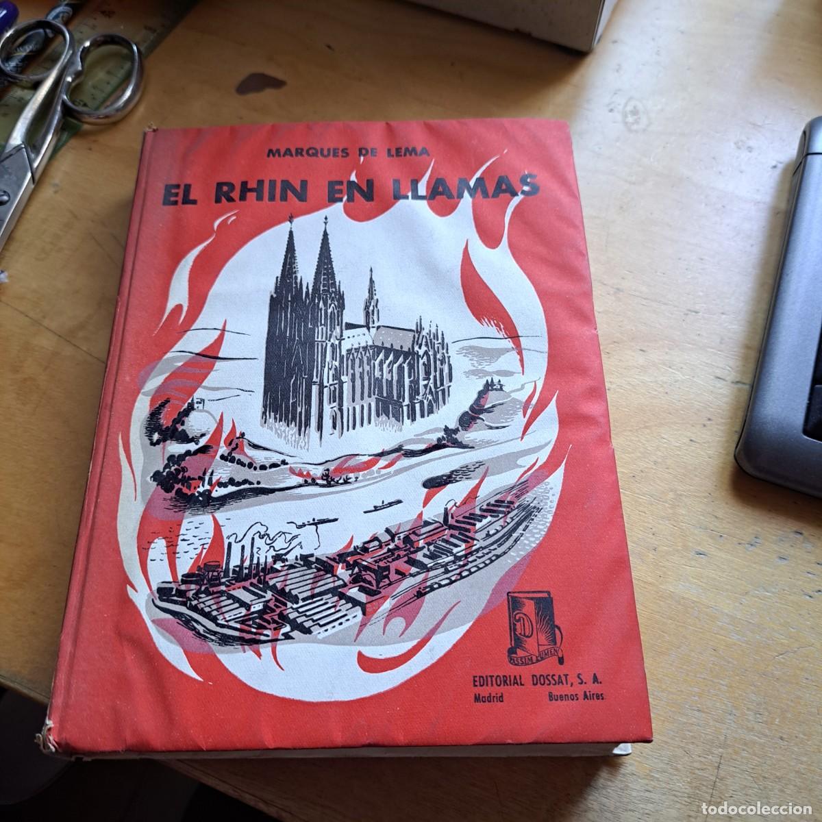 Libros de segunda mano: EL RHIN EN LLAMAS, MARQU&Eacute;S DE LEMA, Env&iacute;o gratis - Foto 1