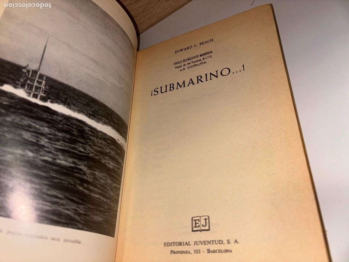 Libros de segunda mano: &iexcl;Submarino.! - Beach, Edward L. EJ / 1970 - Foto 3