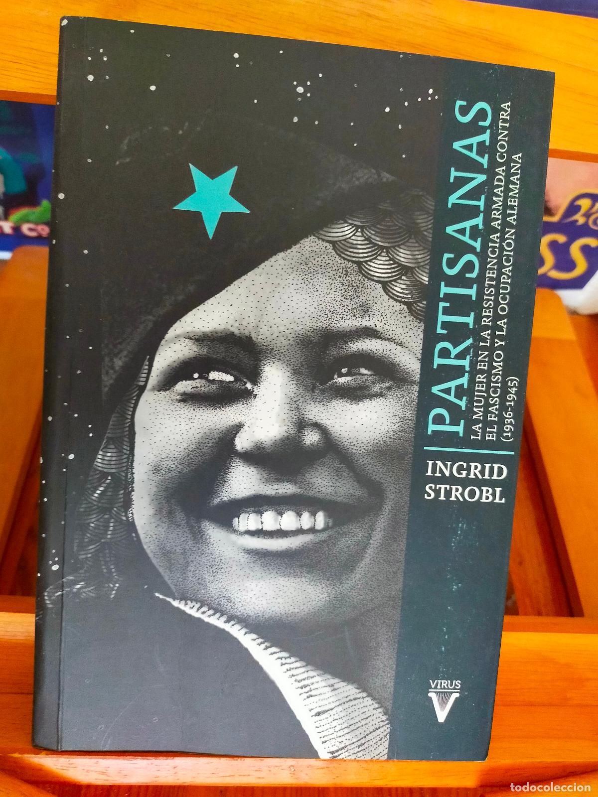 Libros de segunda mano: PARTISANAS.INGRID STROBL. EDITORIAL VIRUS - Foto 1