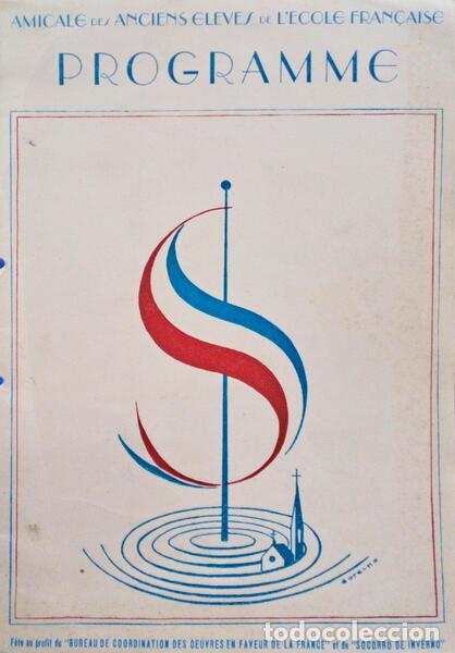 Second hand books: PROGRAMME, F&Ecirc;TE AU PROFIT DU BUREAU DE COORDINATION DES OEUVRES EN FAVEUR DE LA FRANCE ET DU SOCORRO