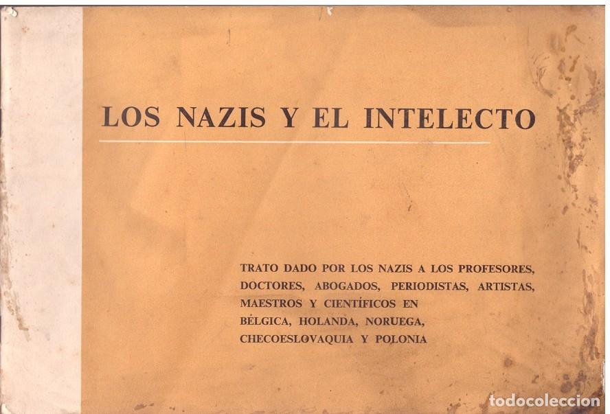 Libros de segunda mano: LOS NAZIS Y EL INTELECTO - Foto 1
