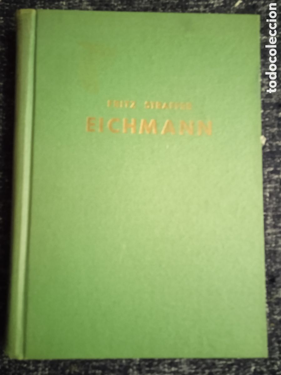 Libros de segunda mano: EICHMANN &iquest;CRIMINAL DE GUERRA? / Fritz Straffer - Foto 1