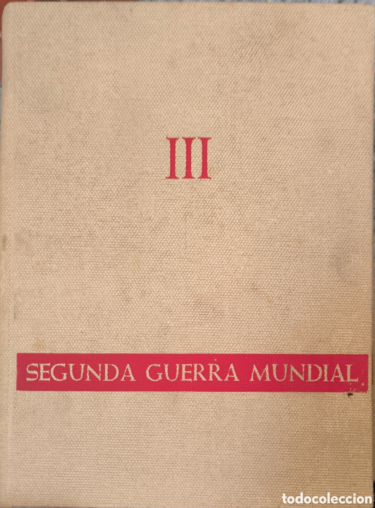 Libros de segunda mano: 3 tomos guerra mundial - Foto 5
